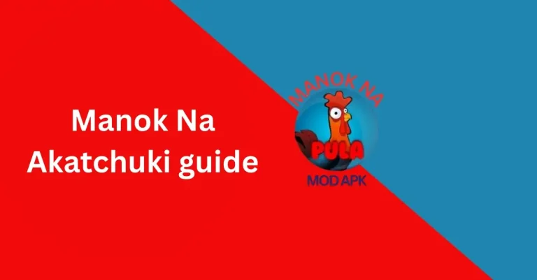 Manok Na Akatchuki guide