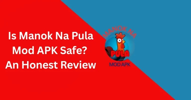 Is Manok Na Pula Mod APK Safe? An Honest Review